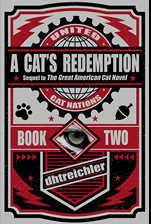 A Cat's Redemption by dhtreichler